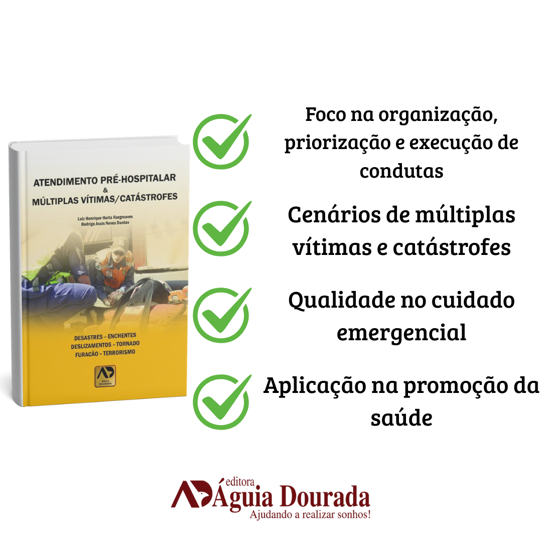 Atendimento Pré-Hospitalar. Múltiplas Vítimas e Catástrofes: Desastres, Enchentes, Tornado, Deslizamentos, Furacão e Terremoto - Image 2