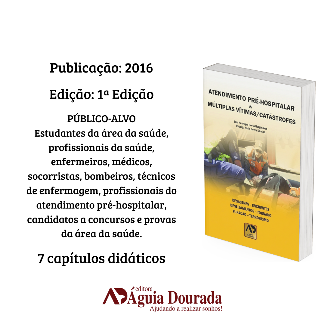 Atendimento Pré-Hospitalar. Múltiplas Vítimas e Catástrofes: Desastres, Enchentes, Tornado, Deslizamentos, Furacão e Terremoto - Image 3