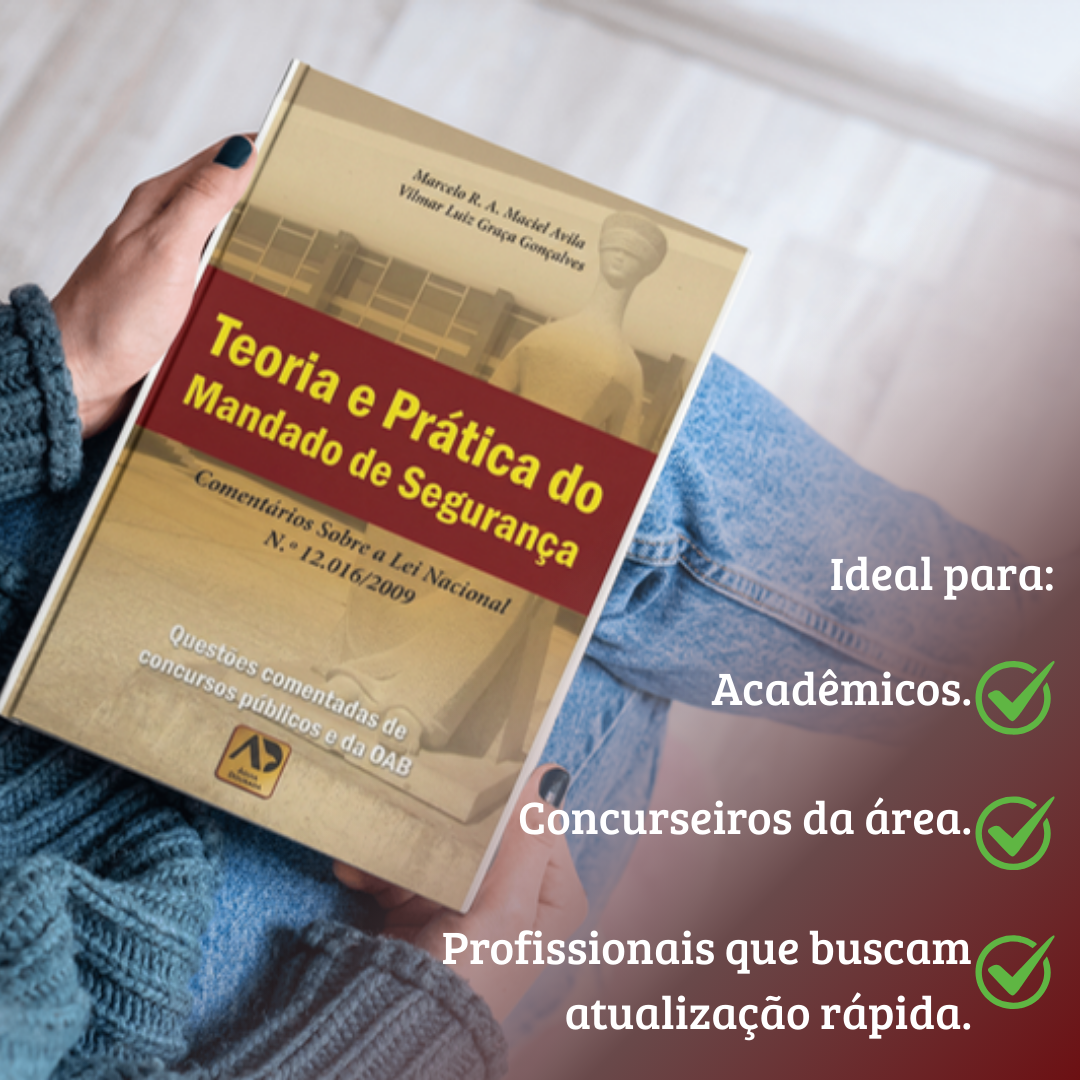 Teoria e Prática do Mandado de Segurança: Questões comentadas. Concursos Públicos e da OAB - Image 4