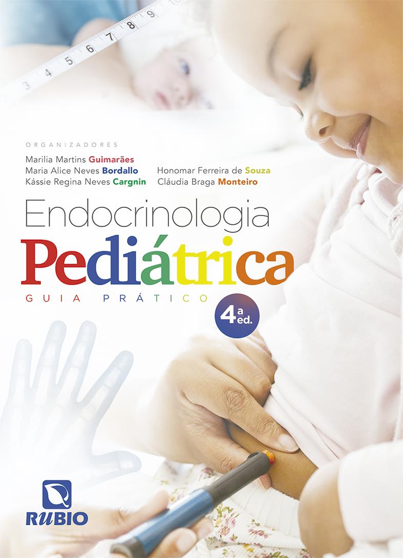 Endocrinologia Pediátrica: Guia Prático
